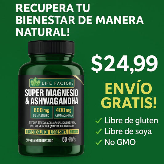 Ashwagandha + Super Magnesio.